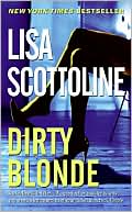 Book cover image of Dirty Blonde by Lisa Scottoline