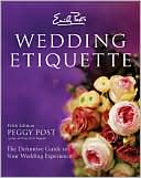 Book cover image of Emily Post's Wedding Etiquette by Peggy Post
