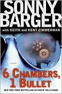 Ralph "sonny" Barger: 6 Chambers, 1 Bullet