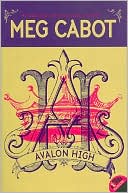 Meg Cabot: Avalon High