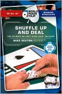 Book cover image of Shuffle up and Deal by Mike Sexton