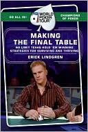 Erick Lindgren: World Poker Tour: Making the Final Table