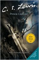 Book cover image of Prince Caspian (Chronicles of Narnia Series #4) by C. S. Lewis