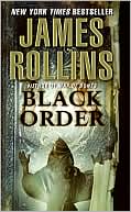 Book cover image of Black Order (Sigma Force Series #3) by James Rollins