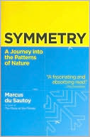 Marcus Du Sautoy: Symmetry: A Journey into the Patterns of Nature