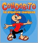 Book cover image of La aventura comienza (Condorito Series) by Pepo