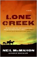 Neil Mcmahon: Lone Creek