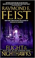 Raymond E. Feist: Flight of the Nighthawks (Darkwar Saga Series #1)