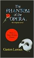 Book cover image of Phantom of the Opera by Gaston Leroux