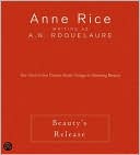 Book cover image of Beauty's Release (Sleeping Beauty Series #3) by Anne Rice