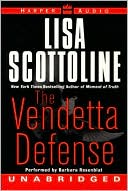 Lisa Scottoline: The Vendetta Defense (Rosato and Associates Series #8)