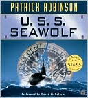 Patrick Robinson: U. S. S. Seawolf (Admiral Arnold Morgan Series #4)