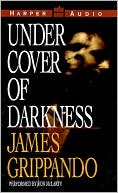 Book cover image of Under Cover of Darkness by James Grippando
