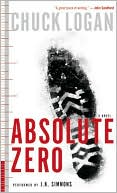 Book cover image of Absolute Zero by Chuck Logan