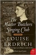 Louise Erdrich: The Master Butchers Singing Club