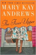 Book cover image of The Fixer Upper by Mary Kay Andrews