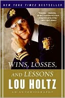 Book cover image of Wins, Losses, and Lessons: An Autobiography by Lou Holtz