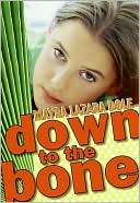 Book cover image of Down to the Bone by Mayra Lazara Dole