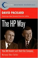 David Packard: The HP Way: How Bill Hewlett and I Built Our Company