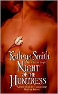 Kathryn Smith: Night of the Huntress (Brotherhood of the Blood Series #2)