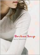 Jenny Valentine: Broken Soup