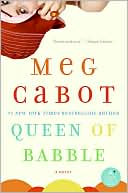 Book cover image of Queen of Babble (Queen of Babble Series #1) by Meg Cabot