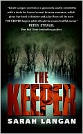 Book cover image of The Keeper by Sarah Langan