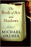 Book cover image of Book of Air and Shadows by Michael Gruber