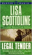 Lisa Scottoline: Legal Tender (Rosato and Associates Series #4)