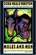 Zora Neale Hurston: Mules and Men