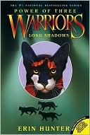 Erin Hunter: Long Shadows (Warriors: Power of Three Series #5)