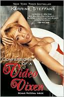 Book cover image of Confessions of a Video Vixen by Karrine Steffans