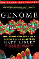 Matt Ridley: Genome: The Autobiography of a Species in 23 Chapters