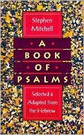 Book cover image of Book of Psalms: Selected and Adapted from the Hebrew by Stephen Mitchell