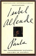 Isabel Allende: Paula (en espanol)