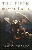 Book cover image of The Fifth Mountain by Paulo Coelho