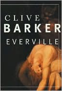 Clive Barker: Everville