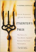 Book cover image of Wittgenstein's Poker: The Story of a Ten-Minute Argument Between Two Great Philosophers by David Edmonds
