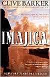 Clive Barker: Imajica: Featuring New Illustrations and an Appendix