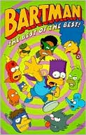 Book cover image of Bartman: The Best of the Best by Matt Groening