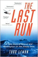Book cover image of Last Run by Todd Lewan