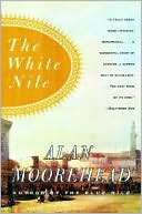 Alan Moorehead: White Nile