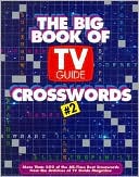 Tv Guide Editors: Big Book of TV Guide Crosswords #2, Vol. 2