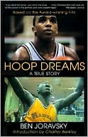 Book cover image of Hoop Dreams: A True Story of Hardship and Triumph by Ben Joravsky