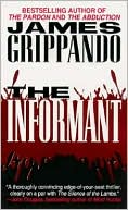 James Grippando: The Informant