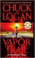 Book cover image of Vapor Trail by Chuck Logan