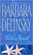 Book cover image of Within Reach by Barbara Delinsky