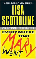 Book cover image of Everywhere That Mary Went (Rosato and Associates Series #1) by Lisa Scottoline