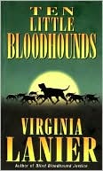 Virginia Lanier: Ten Little Bloodhounds (Jo Beth Sidden Series #5)