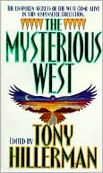 Book cover image of The Mysterious West by Tony Hillerman